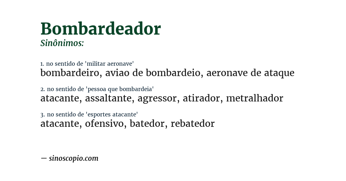 Sinônimo de bombardeador