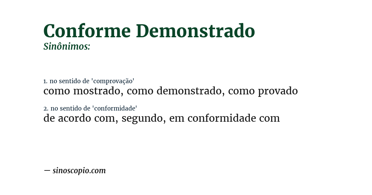 Sinônimo de conforme demonstrado