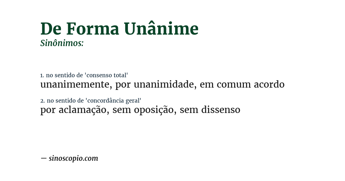 Sinônimo de de forma unânime