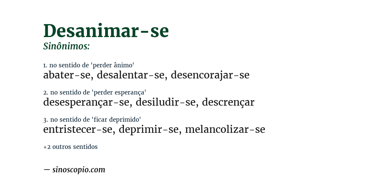 Sinônimo de desanimar-se