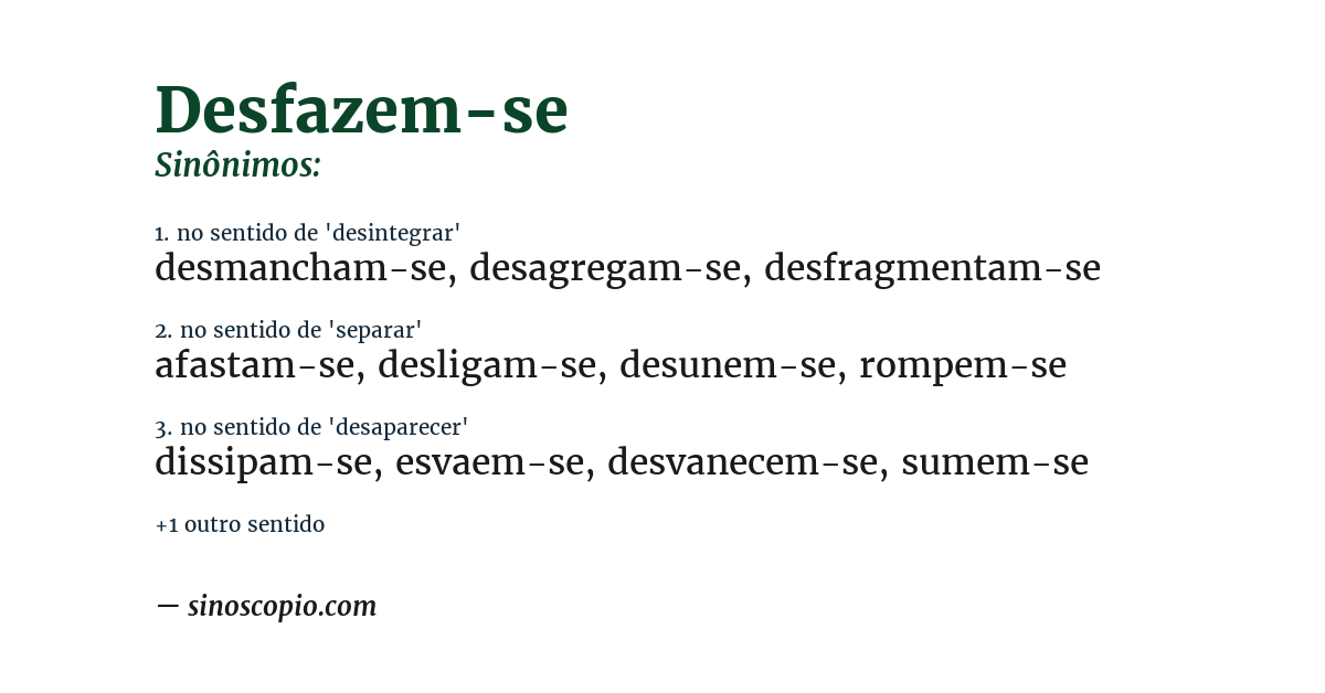 Sinônimo de desfazem-se