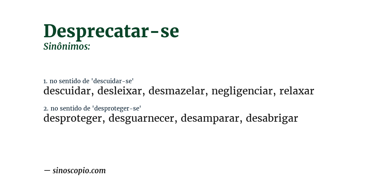 Sinônimo de desprecatar-se