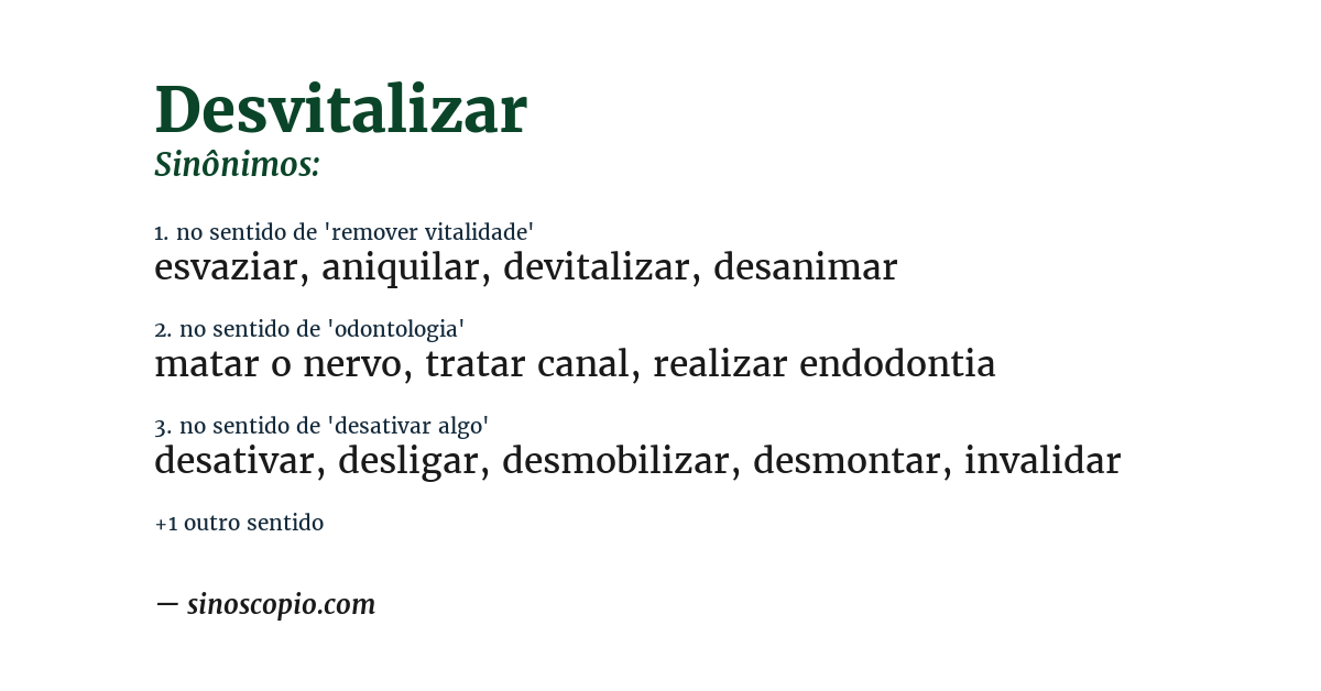 Sinônimo de desvitalizar