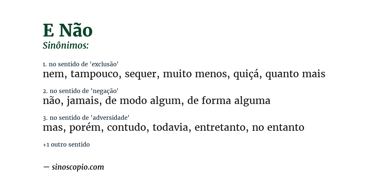 Sinônimo de e não
