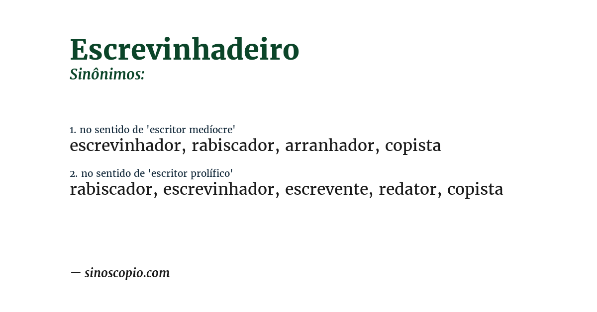 Sinônimo de escrevinhadeiro