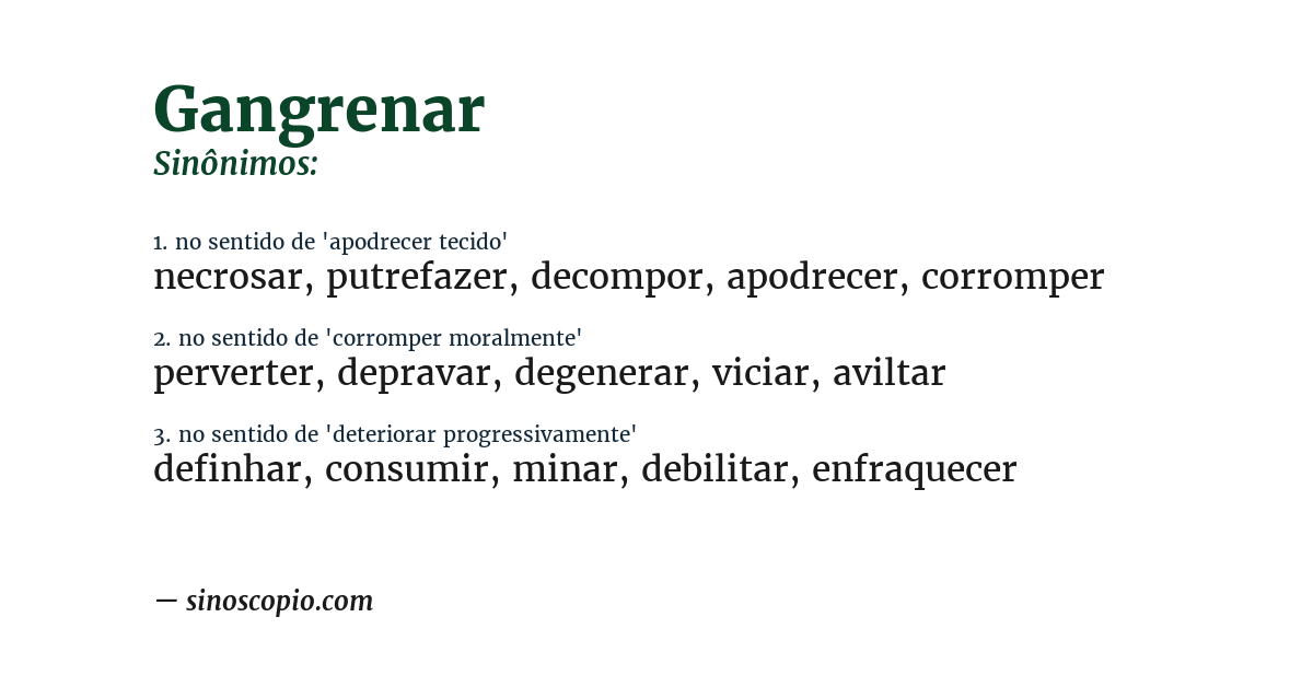 Sinônimo de gangrenar