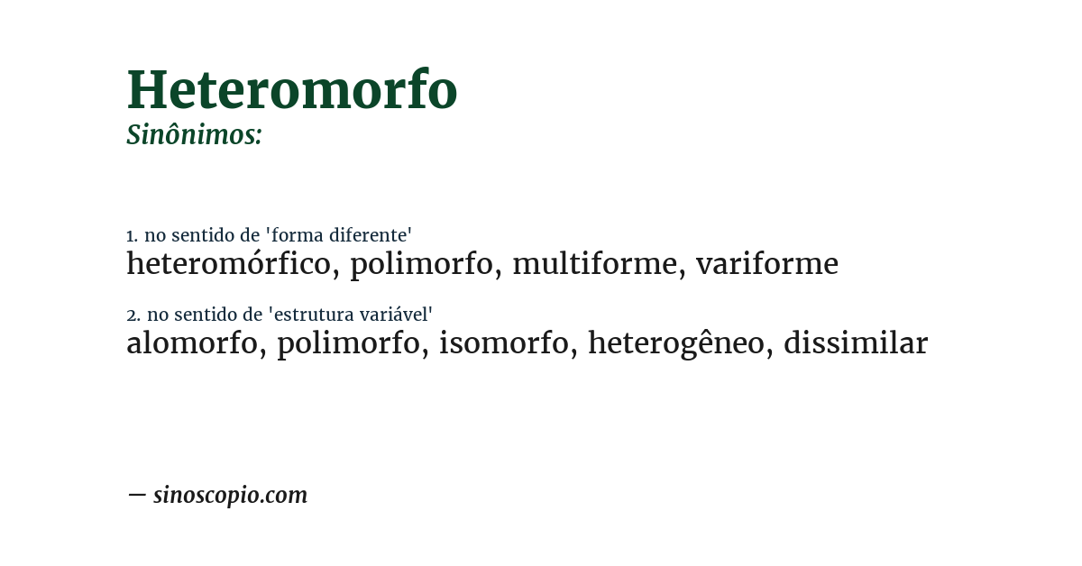 Sinônimo de heteromorfo
