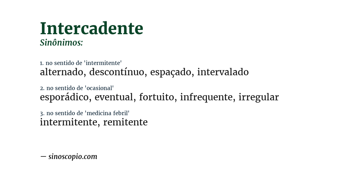 Sinônimo de intercadente