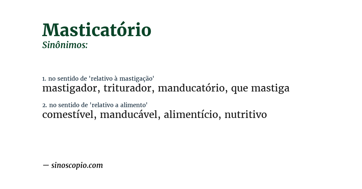 Sinônimo de masticatório