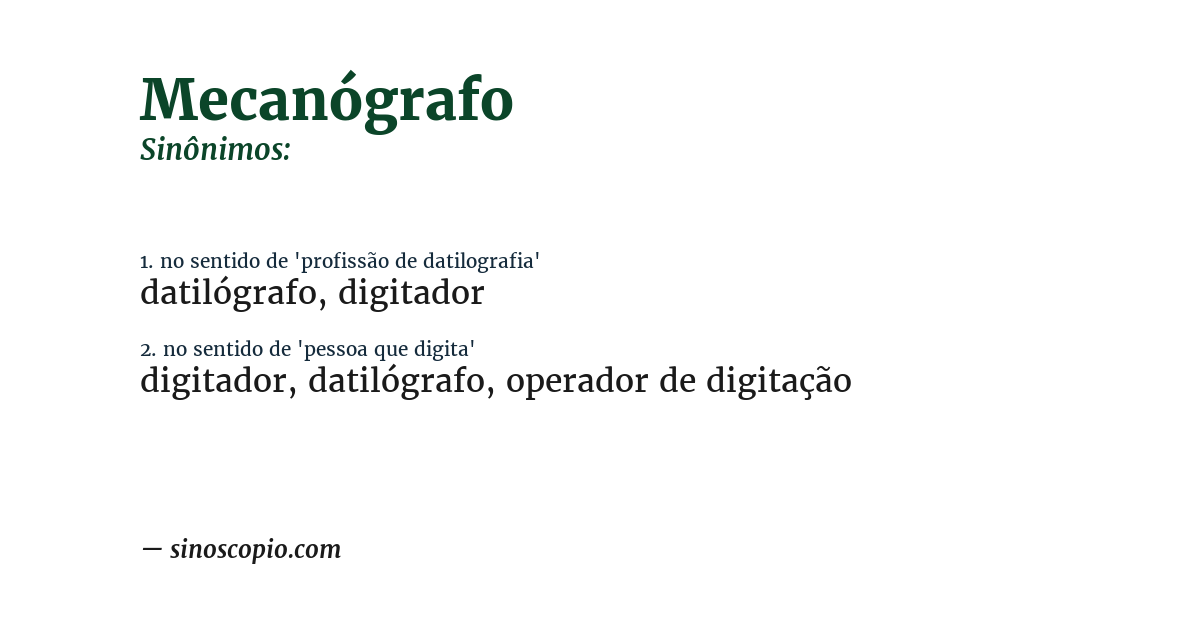 Sinônimo de mecanógrafo