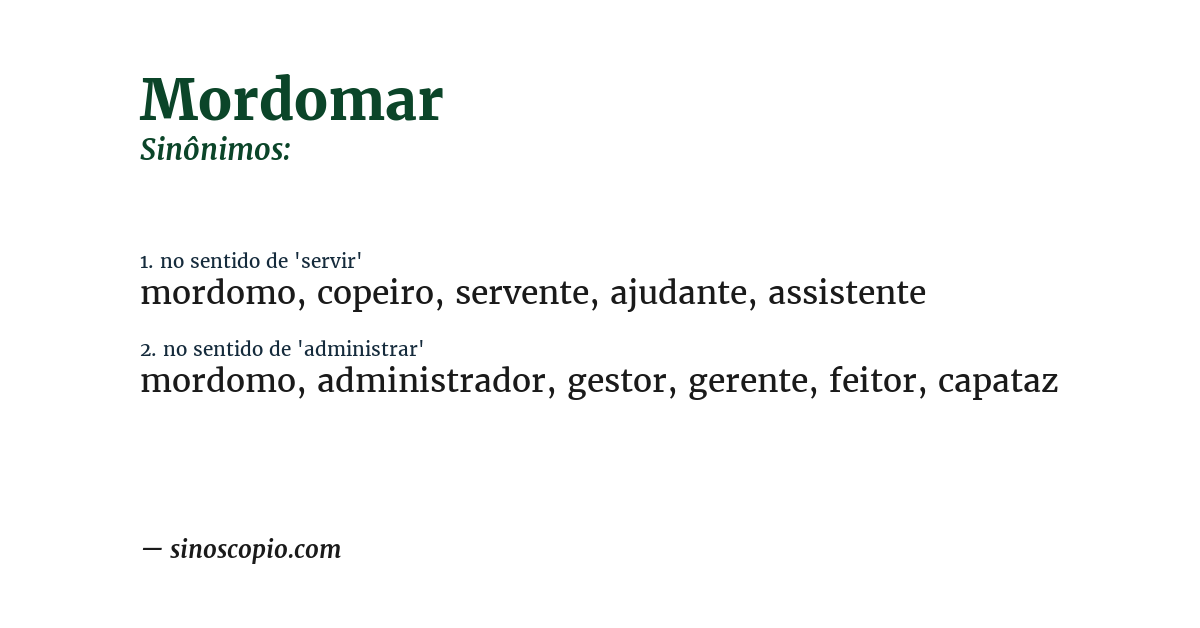 Sinônimo de mordomar