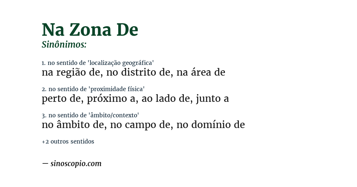 Sinônimo de na zona de