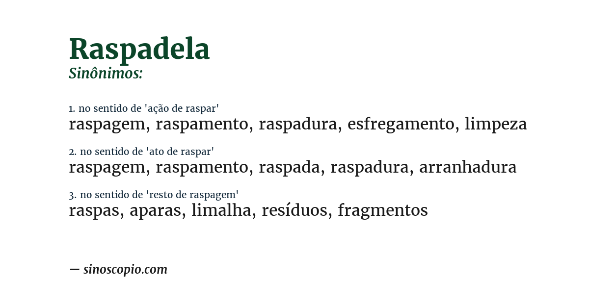 Sinônimo de raspadela