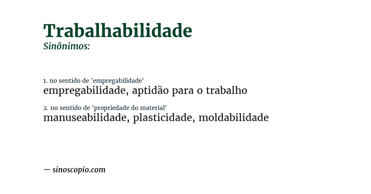 Sinônimo de trabalhabilidade