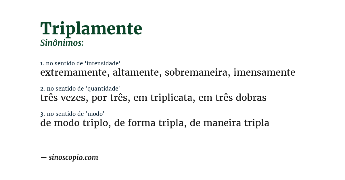 Sinônimo de triplamente