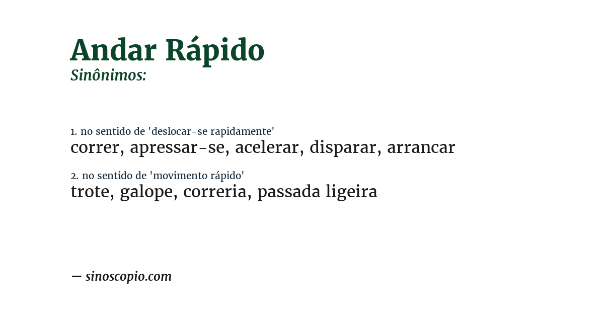 Sinônimo de andar rápido
