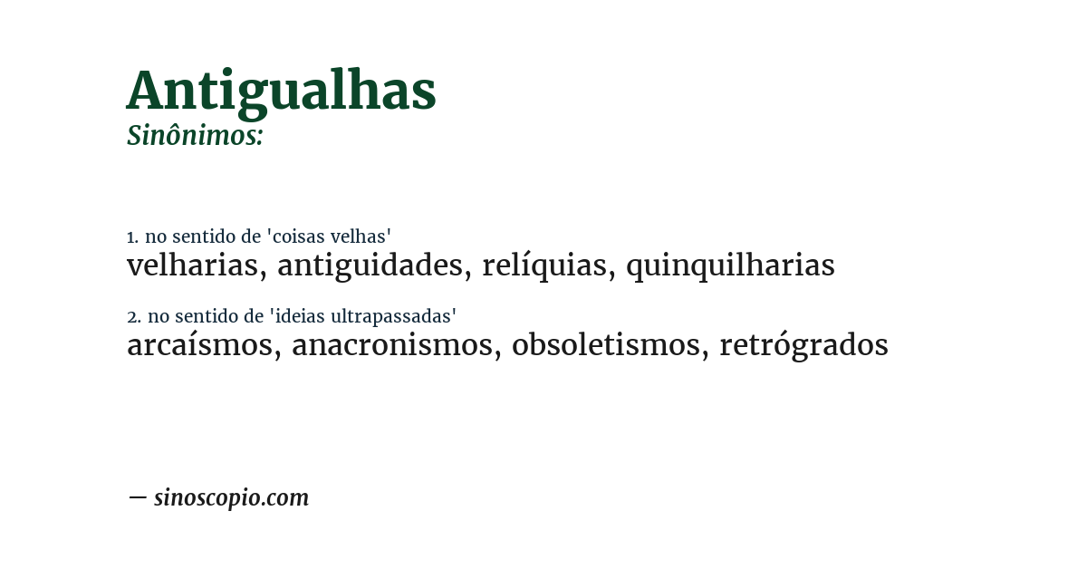 Sinônimo de antigualhas