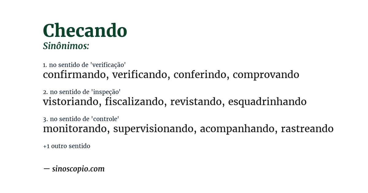 Sinônimo de checando