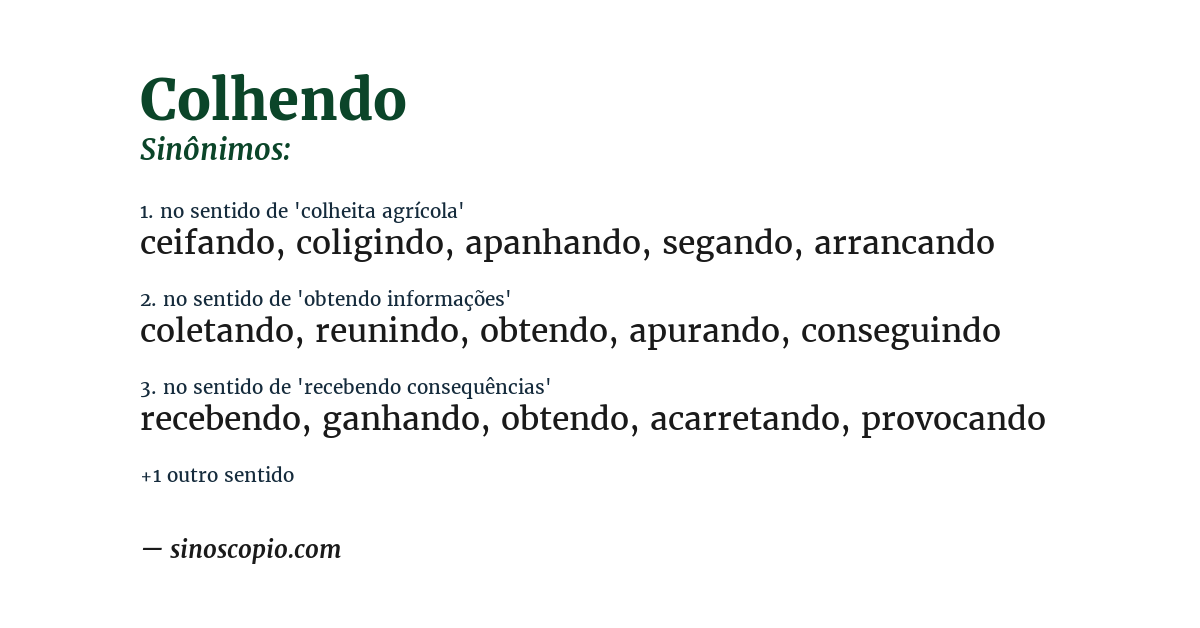 Sinônimo de colhendo
