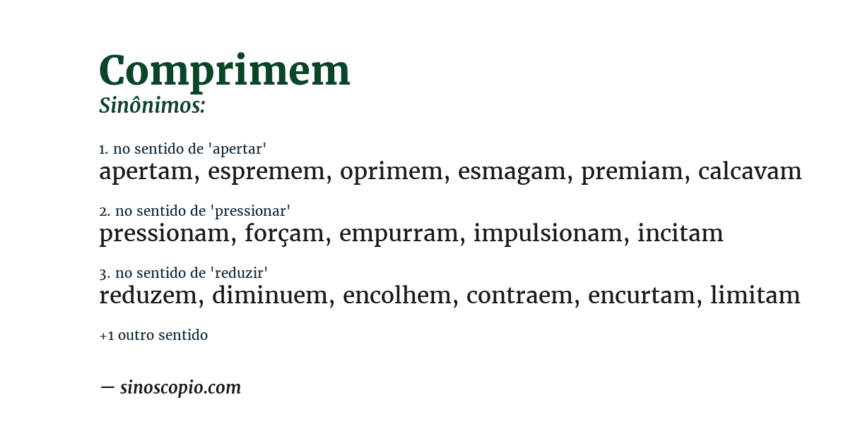 Sinônimo de comprimem