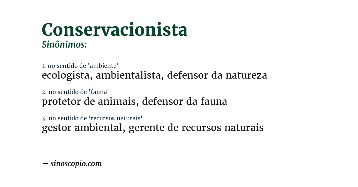 Sinônimo de conservacionista