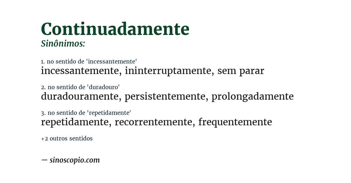 Sinônimo de continuadamente