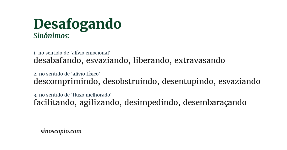 Sinônimo de desafogando