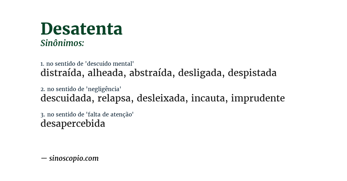 Sinônimo de desatenta