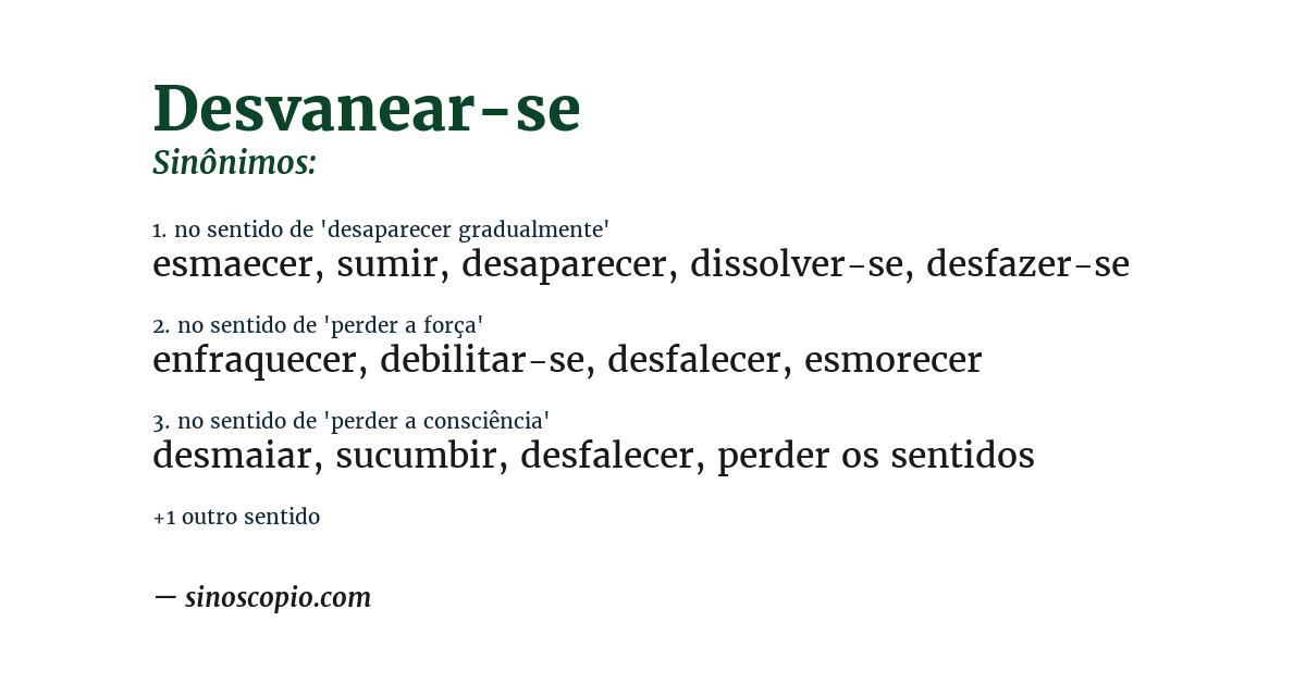 Sinônimo de desvanear-se