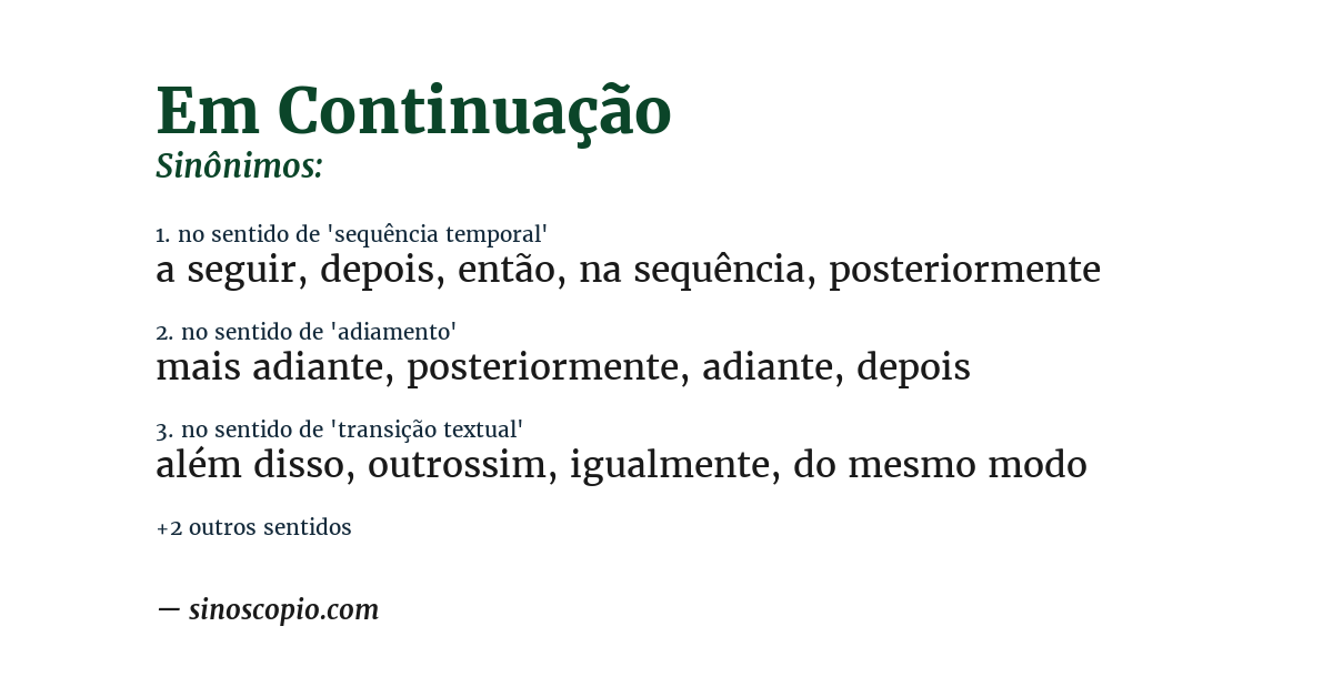 Sinônimo de em continuação