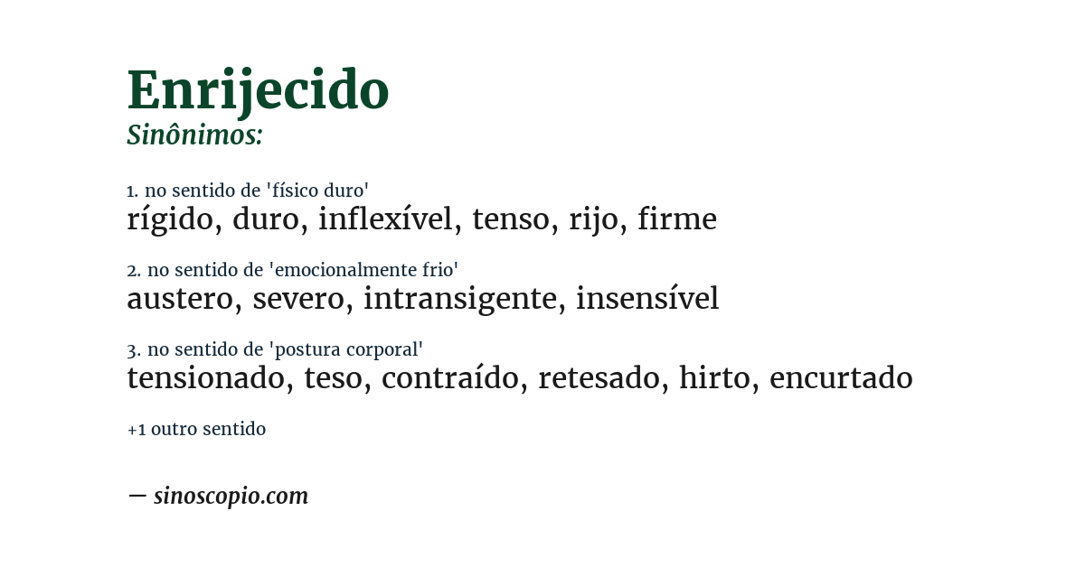 Sinônimo de enrijecido