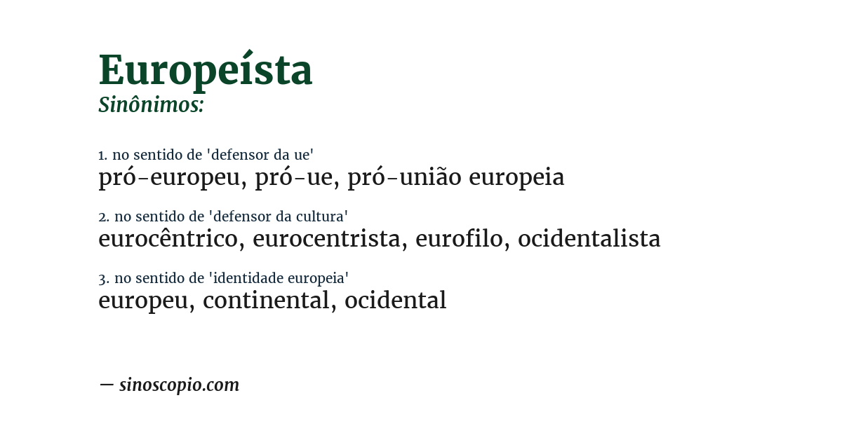 Sinônimo de europeísta