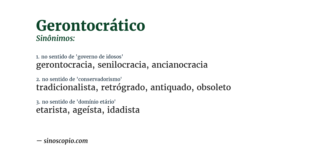 Sinônimo de gerontocrático