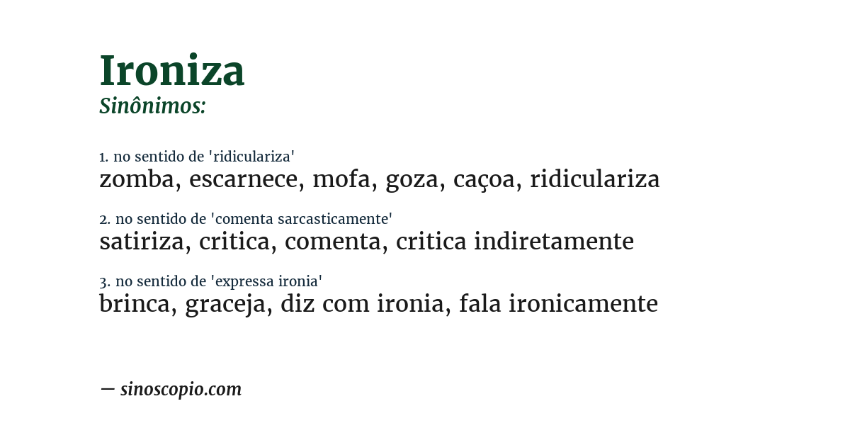 Sinônimo de ironiza