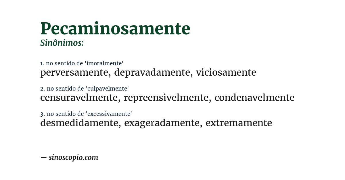 Sinônimo de pecaminosamente