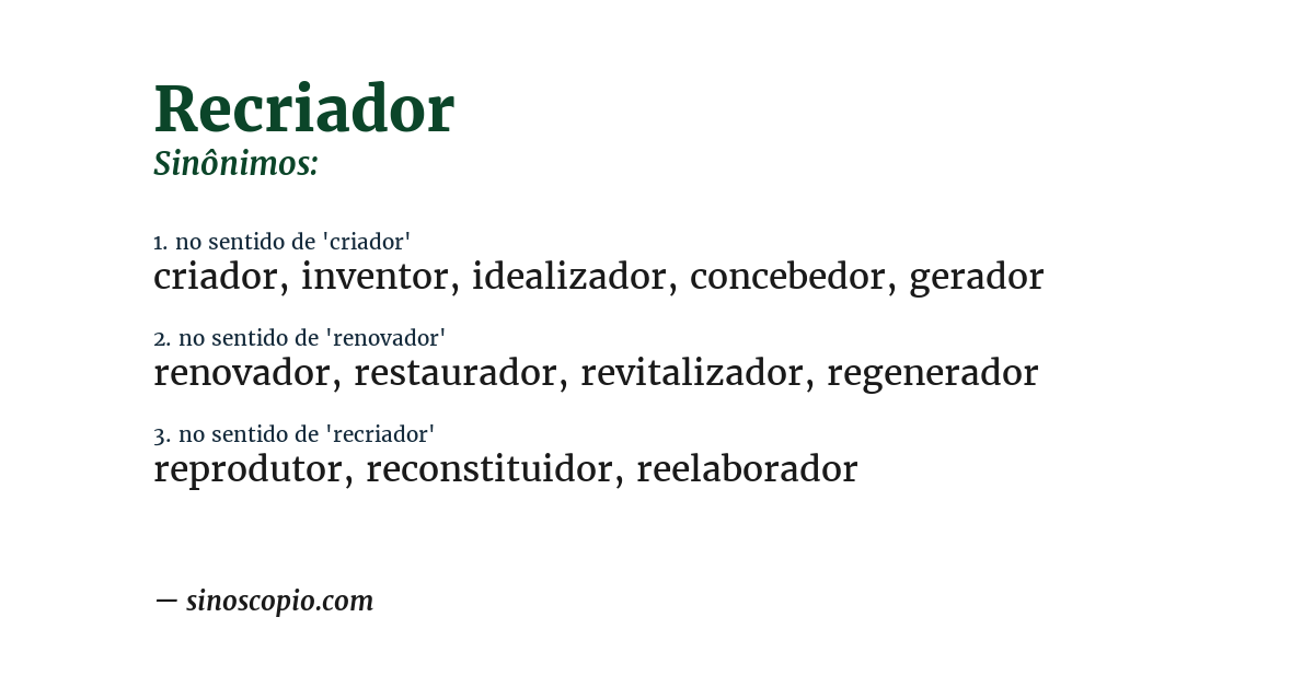 Sinônimo de recriador