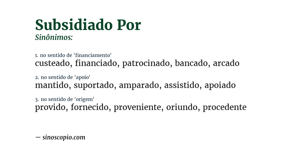 Sinônimo de subsidiado por