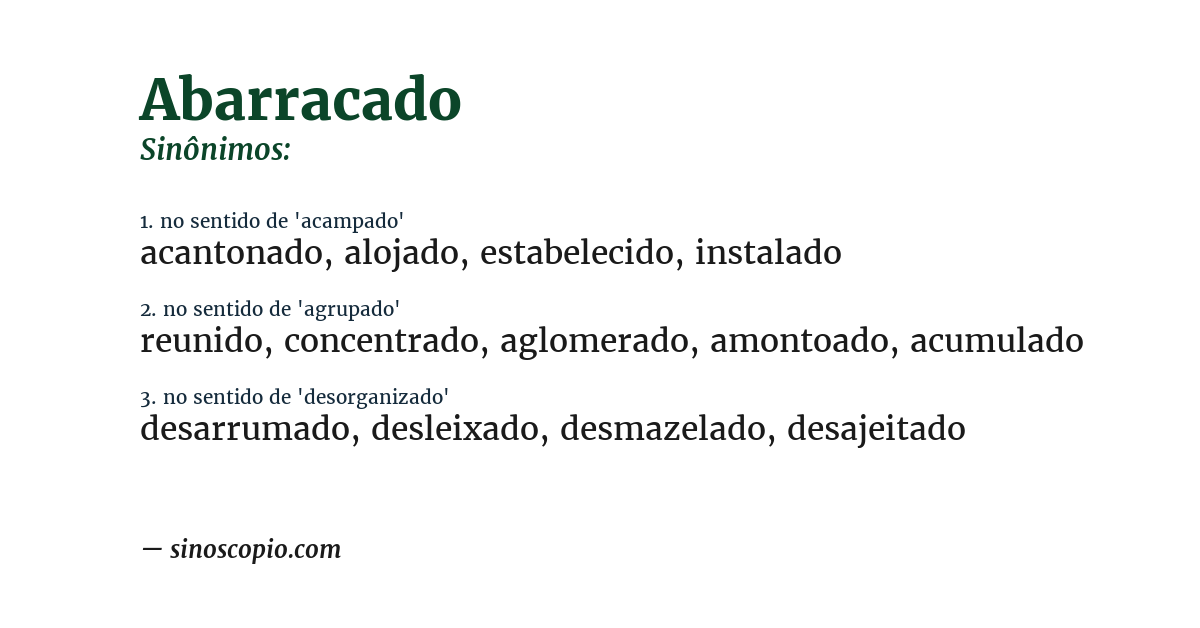 Sinônimo de abarracado