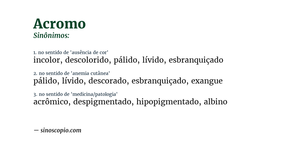 Sinônimo de acromo