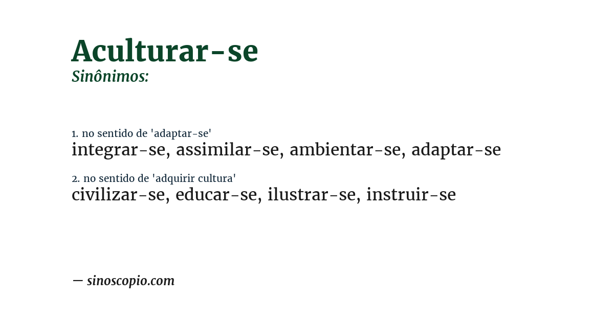Sinônimo de aculturar-se