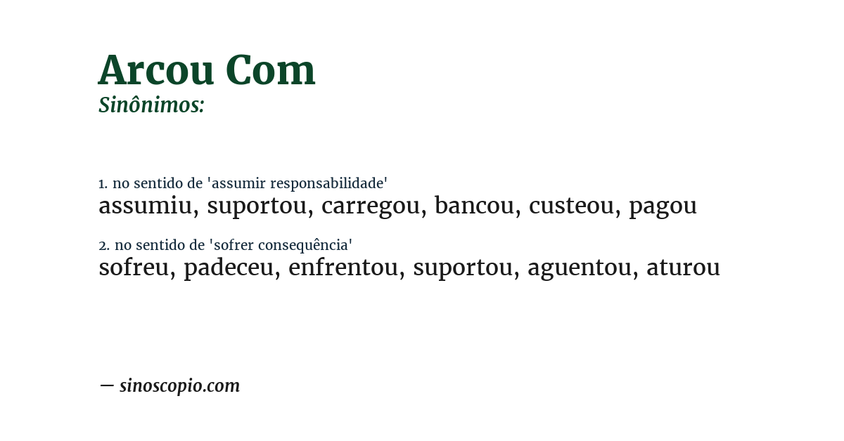 Sinônimo de arcou com