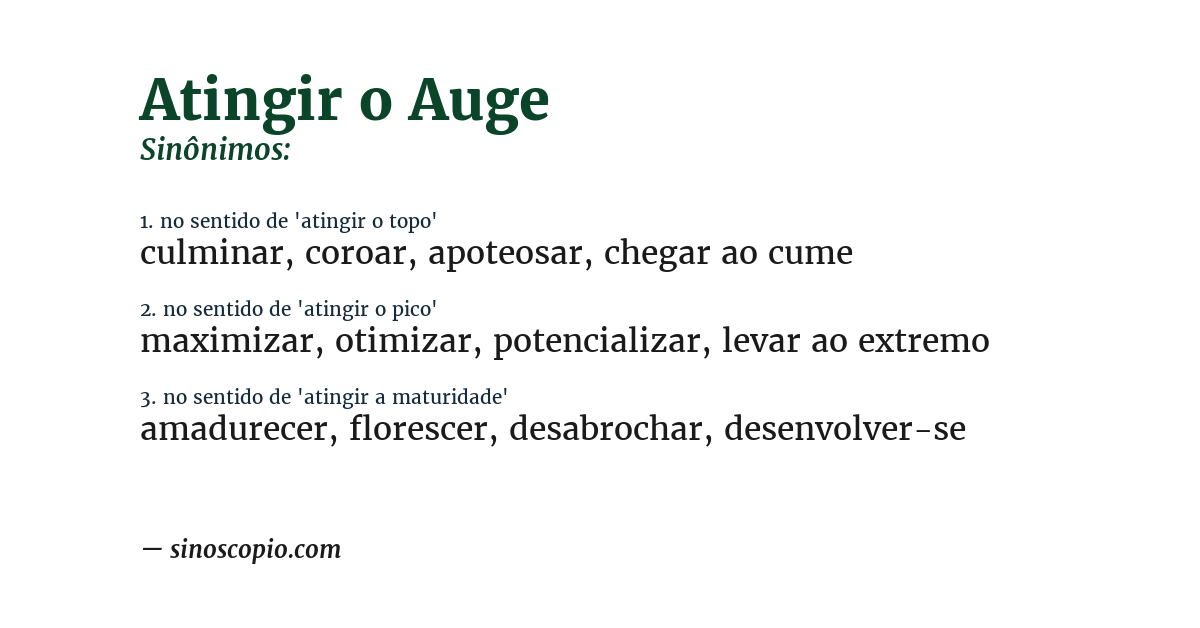 Sinônimo de atingir o auge