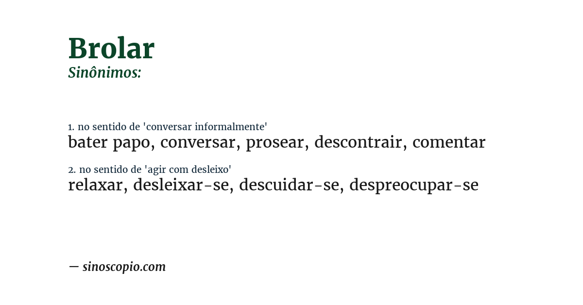 Sinônimo de brolar