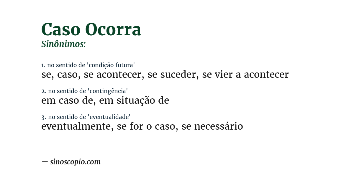 Sinônimo de caso ocorra