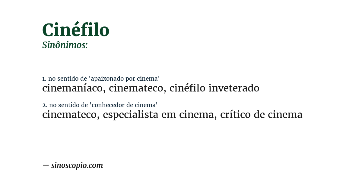 Sinônimo de cinéfilo