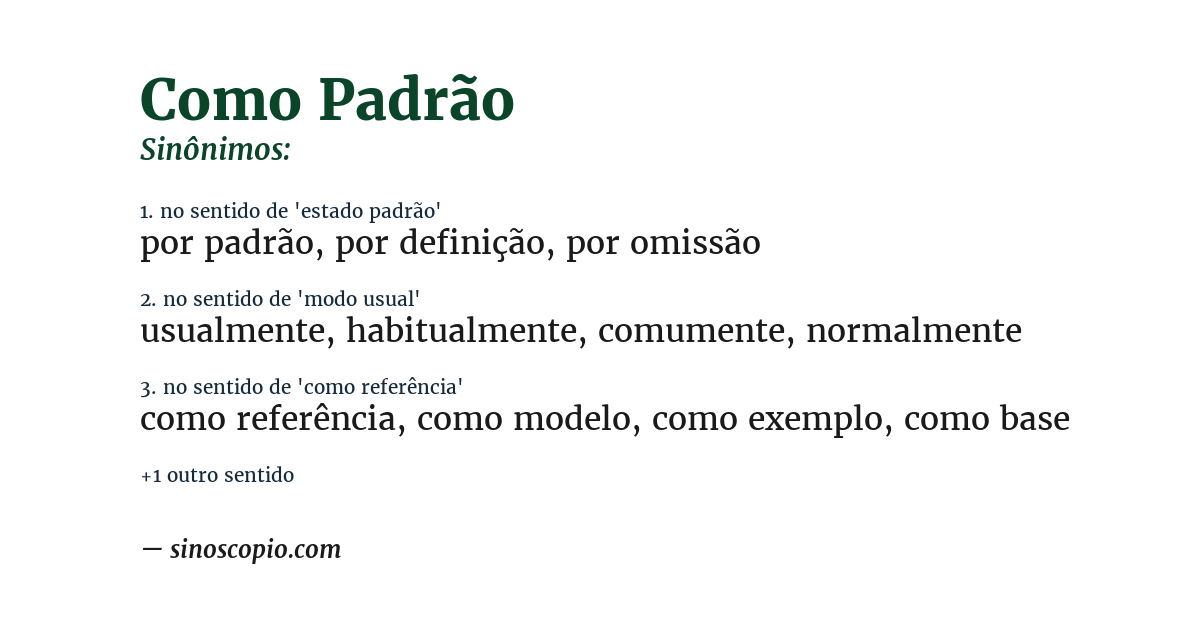 Sinônimo de como padrão
