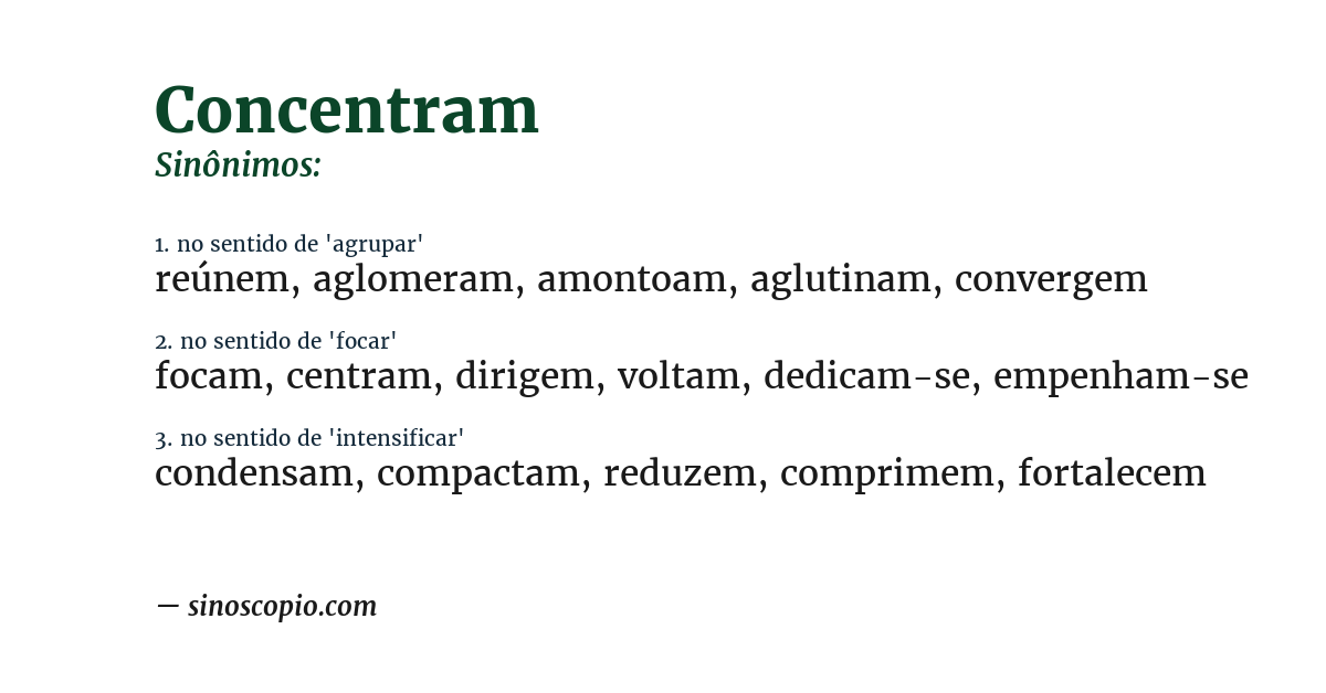Sinônimo de concentram