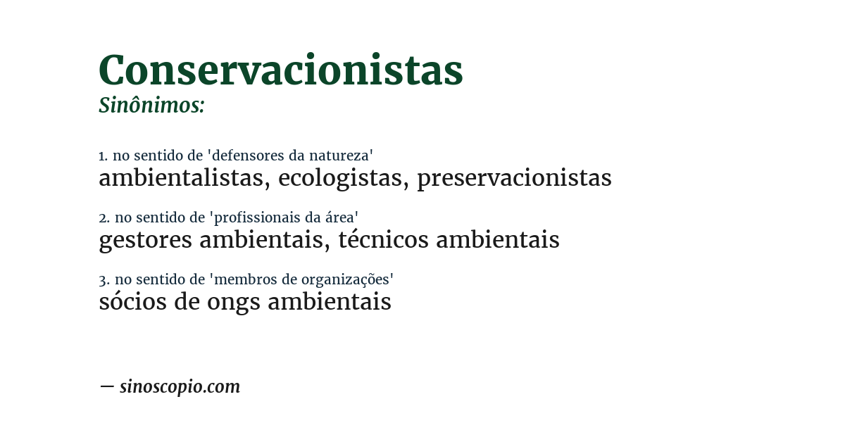Sinônimo de conservacionistas