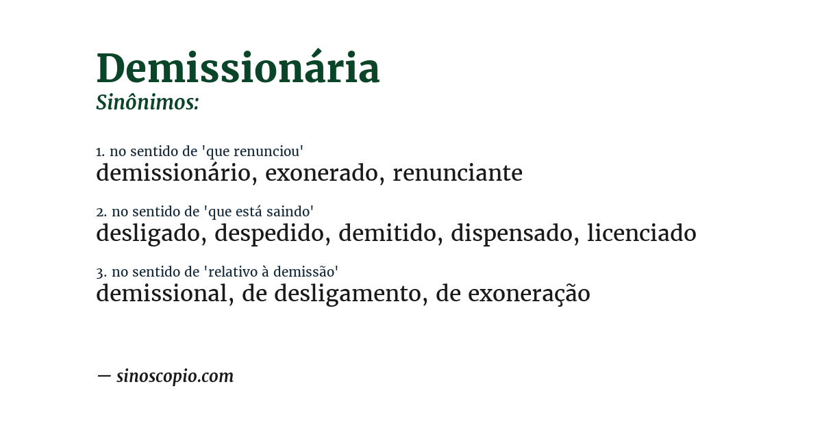 Sinônimo de demissionária