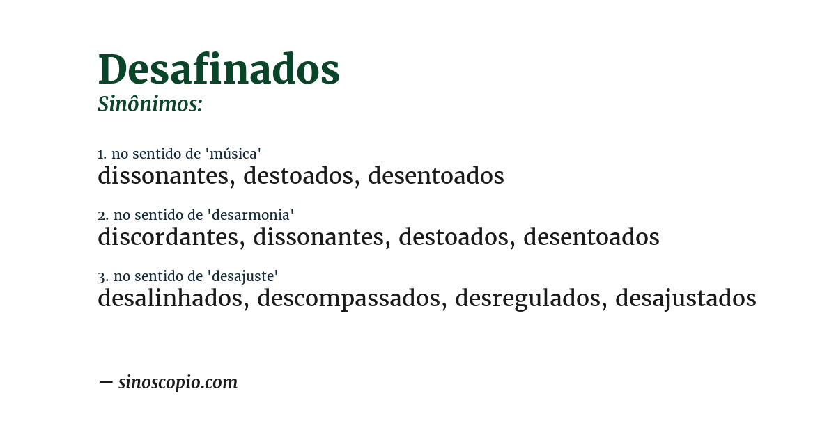 Sinônimo de desafinados